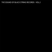 The Sound of Black String Records - Vol.2
