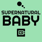 Supernatural Baby