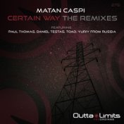 Certain Way (The Remixes)