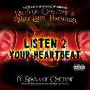 Listen 2 Your Heart Beat (feat. Ravaa)