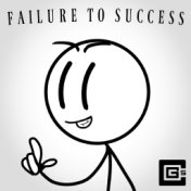 Failure to Success