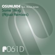 Same Thing (Atjazz Remixes)