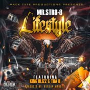 Lifestyle (feat. King Blizz & Tha H)