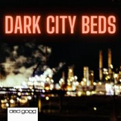 Dark City Beds