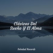 Clásicos Del Sueño Y El Alma