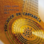Historia del Pop Rock en Cantabria (1966-1979)