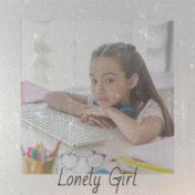 Lonely Girl