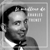 Le Meilleur de Charles Trenet