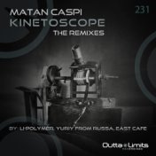 Kinetoscope (The Remixes)