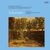 Schumann: Piano Concertos, Op. 54, 92 & 134