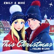 This Christmas (…Falling in Love)