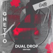 Dual Drop