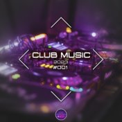 Club Music 2023 #001