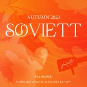 Soviett Autumn 2023 (pt.1 (Dance))