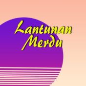 Lantunan Merdu