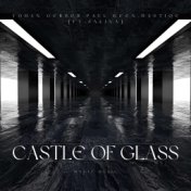 Castle Of Glass