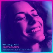 Sweet Memories (Phil Voltage Remix)