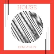 House Sensation (Deluxe Version)