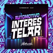 Automotivo Interestelar