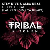 Get Physical (Laurent Simeca Remix)