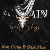 Gold Slugs (feat. Gucci Mane)