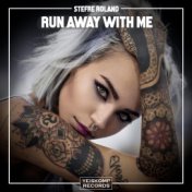 Run Away With Me