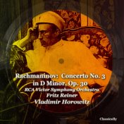 Rachmaninov: Concerto No. 3, in D Minor, Op. 30