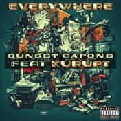 Everywhere (feat. Kurupt)