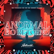 Anormal É o Retorno