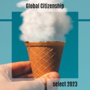 Global Citizenship Select 2023