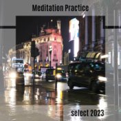 Meditation Practice Select 2023