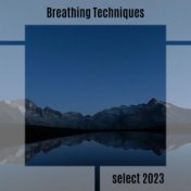 Breathing Techniques Select 2023