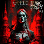 Gothic Music Orgy, Vol. 8