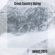 Cross Country Skiing Select 2023