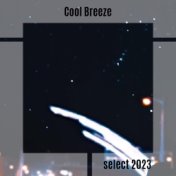 Cool Breeze Select 2023