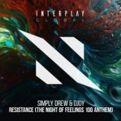 Resistance (The Night of Feelings 100 Anthem) (Original Mix)