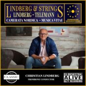 Lindberg and Strings