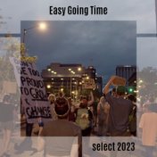 Easy Going Time Select 2023