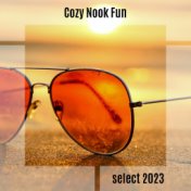 Cozy Nook Fun Select 2023