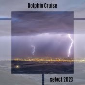 Dolphin Cruise Select 2023