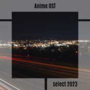 Anime OST Select 2023