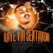 Rave Vai Sentando (Remix)