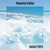 Peaceful Valley Select 2023