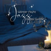 Winter Night Jazz - Jazzy Guitar