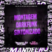 Montagem - Darkfunk Sintonizado