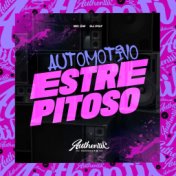 Automotivo Estrepitoso