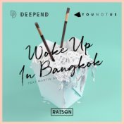 Woke Up in Bangkok (feat. Martin Gallop)