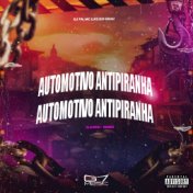 Automotivo Antipiranha - Slowed (Remix)