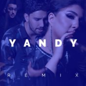 Yandy (Remix)