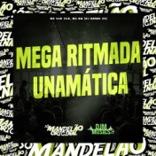 Mega Ritmada Unamática